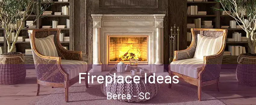  Fireplace Ideas Berea - SC