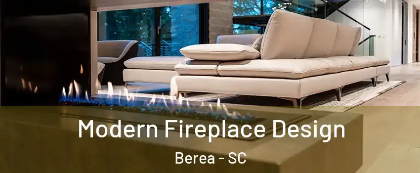  Modern Fireplace Design Berea - SC