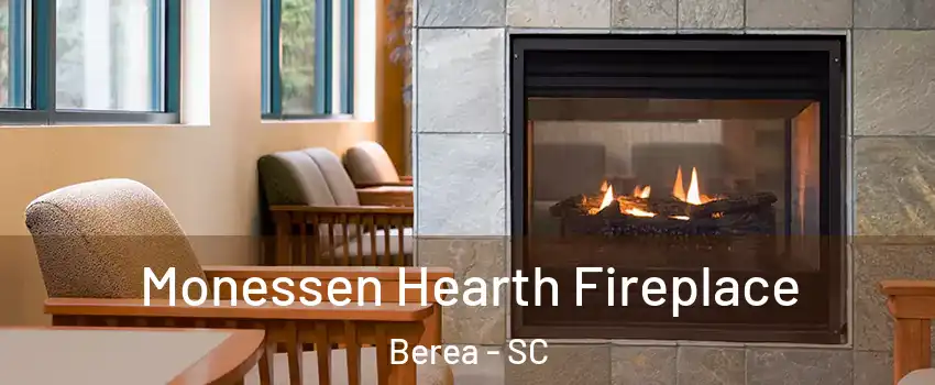  Monessen Hearth Fireplace Berea - SC